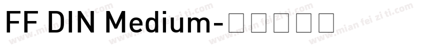 FF DIN Medium字体转换